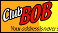 Join Club Bob To Receive Coupons, Announcements, and More!